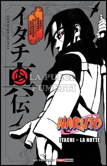 NARUTO - ITACHI: LA NOTTE